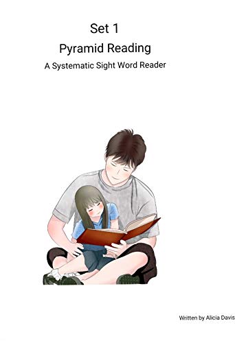 Pyramid Reading Set 1 : A Systematic Sight Word Reader (English Edition)
