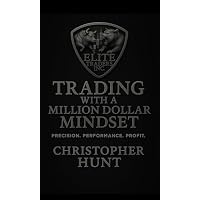 Trading With a Million Dollar Mindset