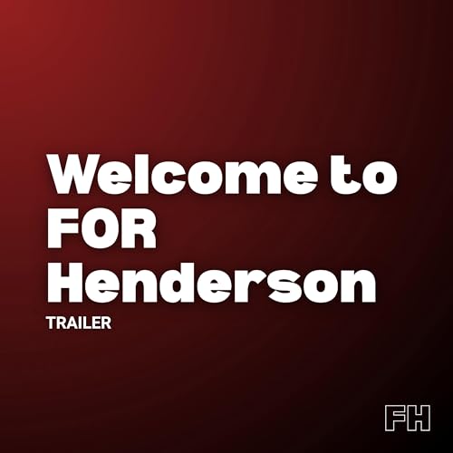 Welcome to For Henderson // Trailer