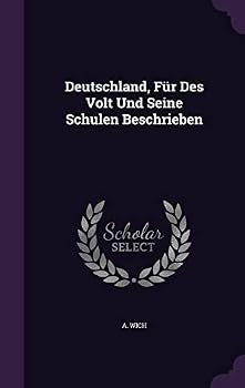Hardcover Deutschland, Fur Des Volt Und Seine Schulen Beschrieben Book