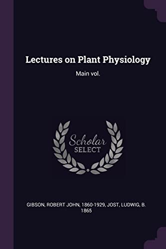 Lectures on Plant Physiology: Main vol.