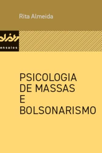 Psicologia de massas e bolsonarismo