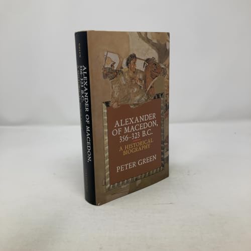 Alexander of Macedon, 356-323 B.C.: A Historical Biography