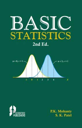 Basic Statistics 2nd Ed: P.K. Mohanty: 9789388812160: Amazon.com: Books