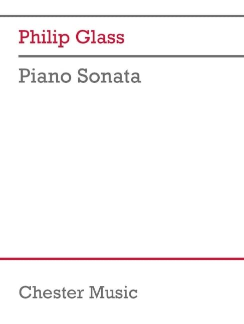 Philip Glass: Piano Sonata      Paperback – June 1, 2024