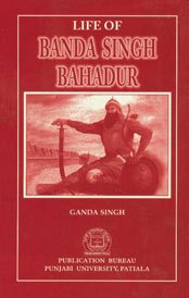Hardcover Life of Banda Singh Bahadur Book