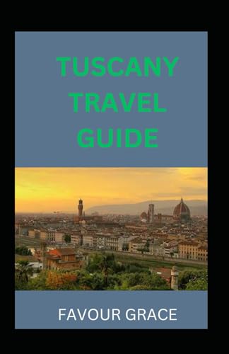 Image of TUSCANY TRAVEL GUIDE