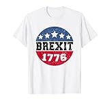 4th of July Funny Original Brexit 1778 Vintage Retro T-Shirt