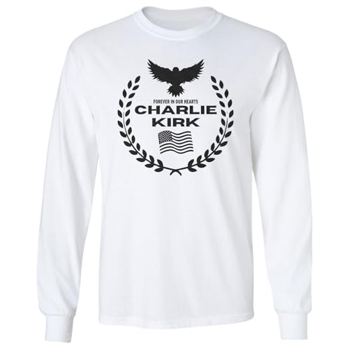 Forever in Our Hearts Charlie Kirk - Memorial Tribute Long Sleeve T-Shirt