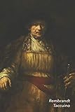  Rembrandt Taccuino: Autoritratto con bastone  Perfetto per Prendere Appunti  Ideale per la Scuola, lo Studio, le Ricette o le Password