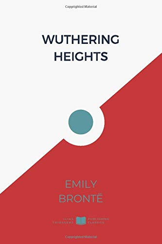 Independently published Wuthering Heights (IliasClassics Edition) (Brontë Sisters)