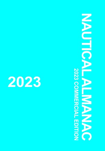 2023 Nautical Almanac: Commercial Edition