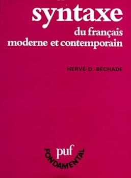 Paperback Syntaxe du français moderne et contemporain [French] Book