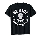 Photo Gallery sous chef be nice i cook your food funny men women cooking maglietta Photo Gallery sous chef be nice i cook your food funny men women cooking maglietta