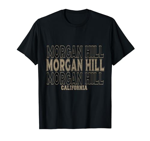 Morgan Hill California vintage Camiseta