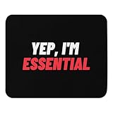 Langlebige Gaming Mauspad, Ja, ich bin unverzichtbar, Sprüche, Retro-Anerkennung für medizinisches Personal Mauspads Waschbar Computer-Mauspads für Tastatur Büro Büro