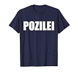 Lustige Polizei Shirts für Polizisten