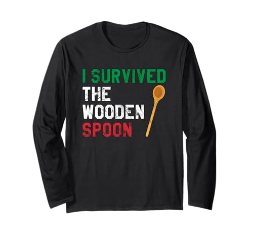 I Survived The Wooden Spoon - Funny Italian Gift Manche Longue