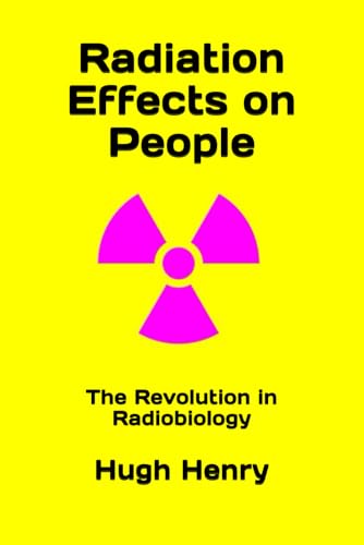 Radiation Effects on People: A Radiobiology Primer