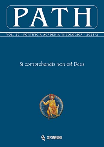 Path. Si Comprehendis Non Est Deus (2021) (Vol. 20/2)