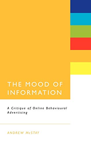 Buy The Mood of Information: Online Behavioural Advertising — BookShops.in
