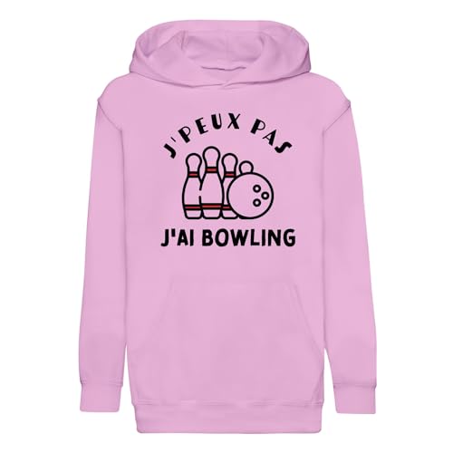 Sweat enfant j'peux pas j'ai bowling idée cadeau anniversaire originale
