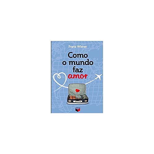Como o mundo faz amor