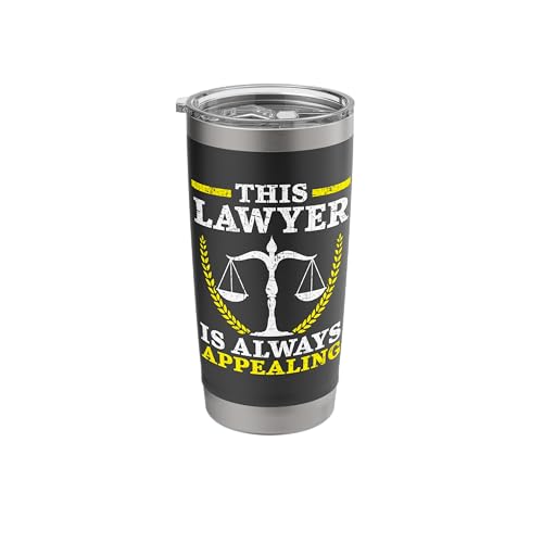 This Lawyer Is Always Appealing Justice Attorney Stainless Steel Insulated Tumbler
