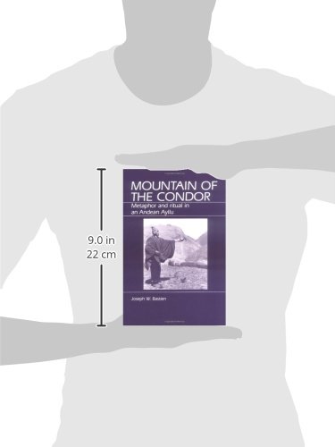 Mountain of the Condor: Metaphor and Ritual in an Andean Ayllu