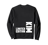 Kim Limited Edition Funny Name Sweatshirt