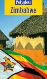 Polyglott Reiseführer, Zimbabwe - Ilija Trojanow 