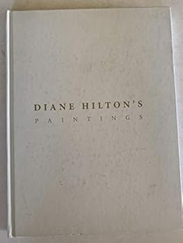 Hardcover Diane Hilton's Paintings Book