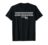 170.2 cm Pi - Sixty Seven Number 67 Meme Pi Day Six Seven Meme Camiseta