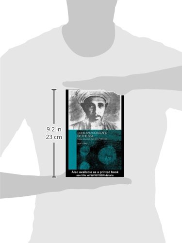 Sufis and Scholars of the Sea: Family Networks in East Africa, 1860-1925 (Routledge Indian Ocean Series)