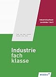  Schmolke/Deitermann Industriefachklasse: Industriefachklasse: 1. Ausbildungsjahr für Industriekaufleute: Lernfelder 1 bis 5: Schülerband