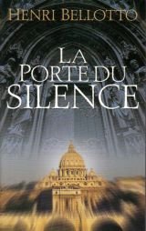 Paperback La porte du silence [French] Book