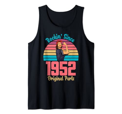 Rockin Since 1952 t shirt Strong Woman 70th Birthday Tank Top