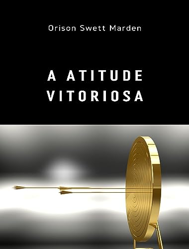 A atitude vitoriosa (traduzido)