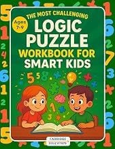 Gu&iacute;a Edition Livre Audio The Most Challenging Logic Puzzle Workbook for Smart Kids Ages 7-9: Critical Thinking & Problem-Solving Activity Book (STEM Activity Collection) Full