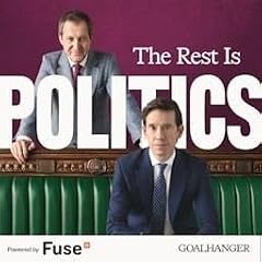 The Rest Is Politics Titelbild