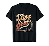 Seal Lover Quote Of I Love Seals Funny Seal Shirt