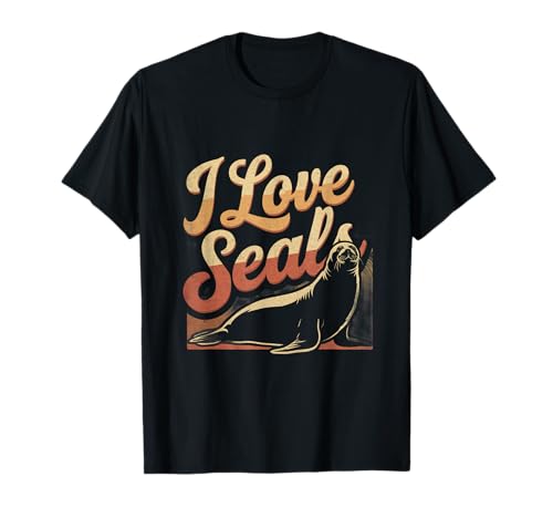 For Seal Lovers Cita De I Love Seals Funny Seals Memes Camiseta