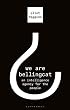 セール中のKindle本16:We Are Bellingcat: An Intelligence Agency for the People (English Edition)