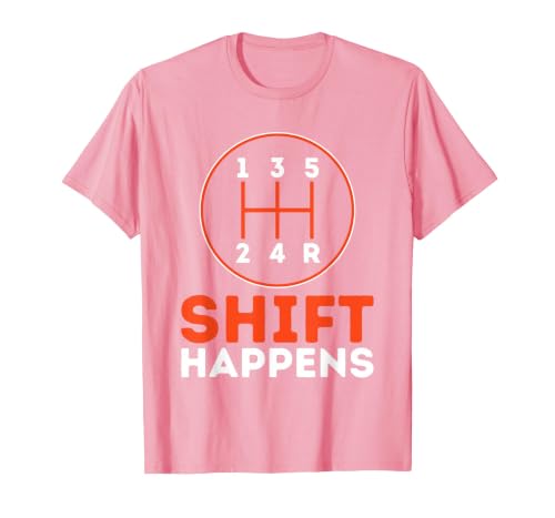 Shift Happens - Funny Automobile Humorous Car Enthusiasts T-Shirt, Men, Pink, 3X-Large