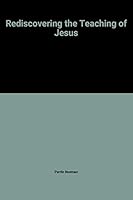 Rediscovering the teaching of Jesus 0060664932 Book Cover
