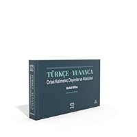 Turkce - Yunanca Ortak Kelimeler, Deyimler ve Atasozleri 6054640038 Book Cover