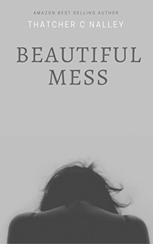 Beautiful Mess
