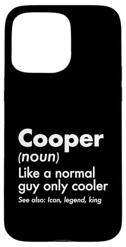 Cooper Like A Normal Guy Only Cooler Legend King �t�@�[�X�g�l�[�� �X�}�z�P�[�X iPhone 15 Pro Max �p