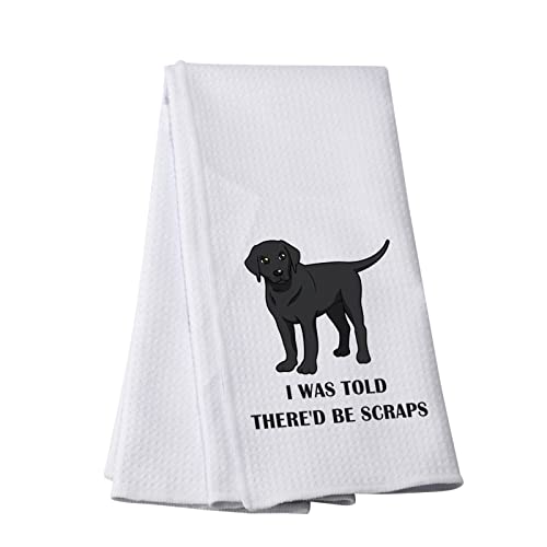 Pwhaoo Black Lab Kitchen Towel I Was Told There’d Be Scraps Kitchen Towel Black Lab Lover Gift (Be Scraps T) #TOP7
