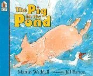 The Pig in The Pond: ( Large Print )